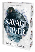 Sophie Lark - Savage Lover élfestett