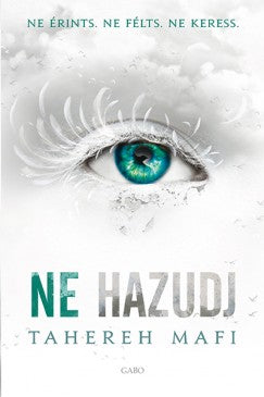 Tahereh Mafi - Ne hazudj 4.