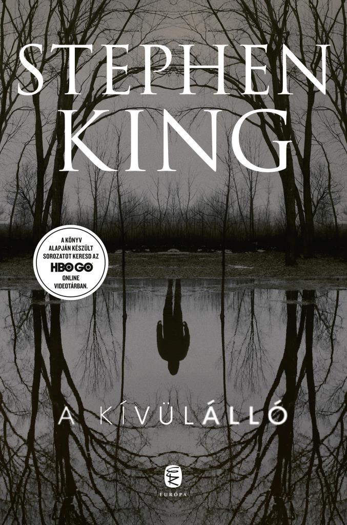 Stephen King - A kívülálló