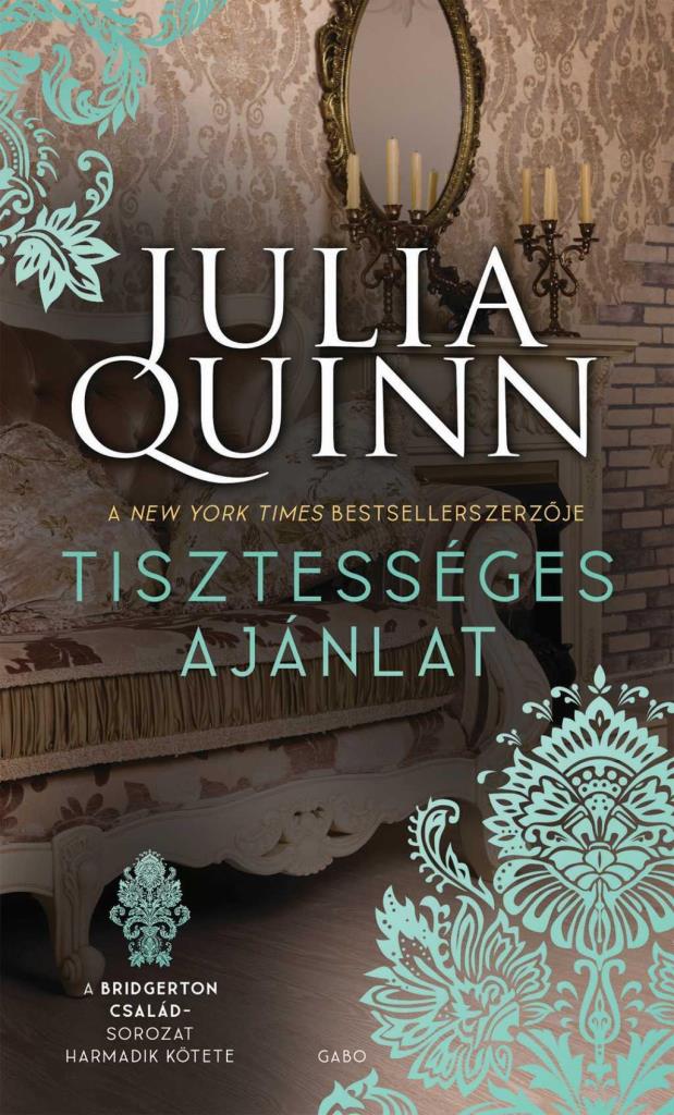 Julia Quinn - Tisztességes ajánlat