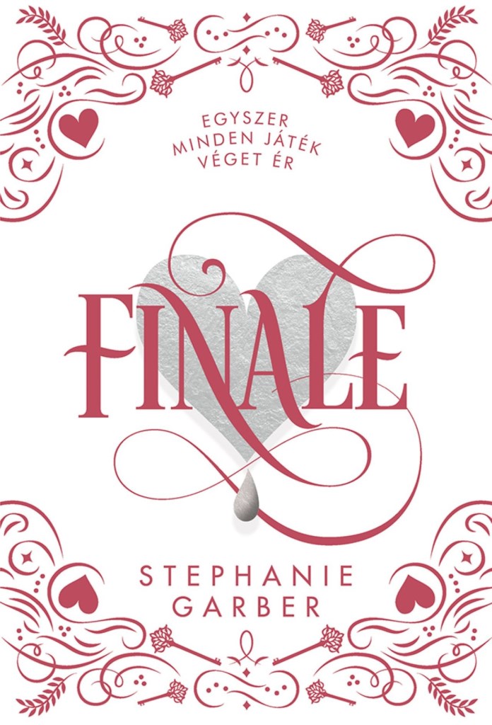 Stephanie Garber - Finale - Díszkiadás (éldekorált)