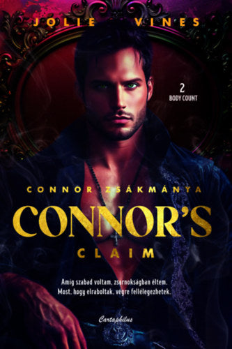 Jolie Vines: Connor's Claim - Connor Zsákmánya (éldekorált)