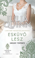 Julia Quinn - Esküvő lesz