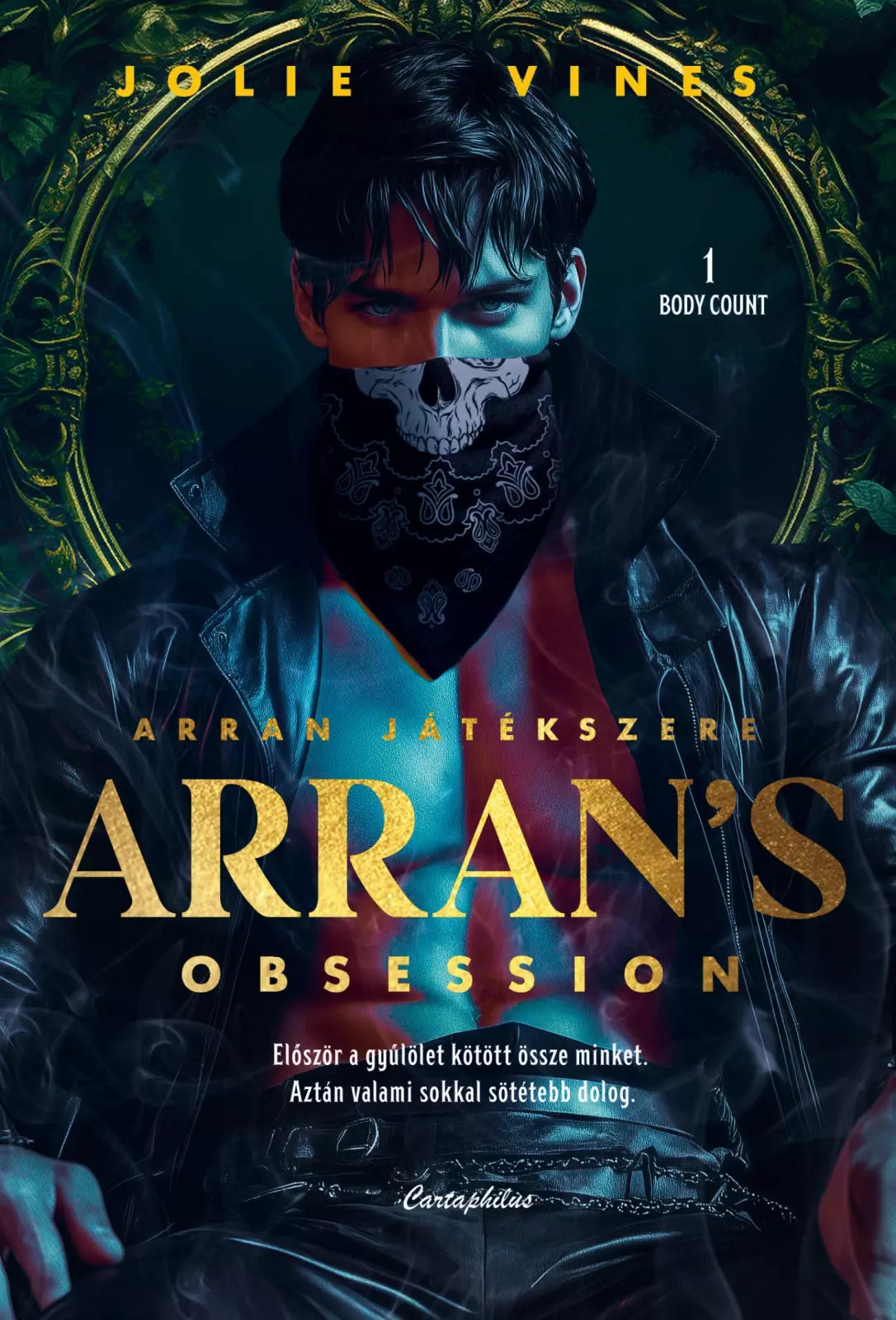 Jolie Vines: Arran's Obsession - Arran játékszere (éldekorált)
