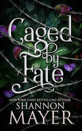 Shannon Mayer - Caged by Fate - Betárva - Alfa sorozat 4. (éldekorált)