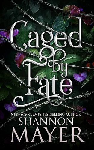 Shannon Mayer - Caged by Fate - Betárva - Alfa sorozat 4. (éldekorált)