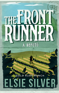 Elsie Silver - The Front Runner - A befutó - Gold Rush Ranch (éldekorált)