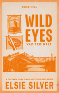Elsie Silver - Wild Eyes - Vad tekintet (éldekorált)