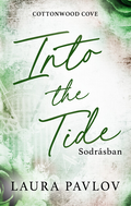 Laura Pavlov - Into the Tide - Sodrásban (éldekorált)