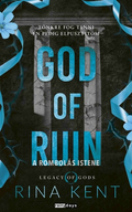 Rina Kent - God Of Ruin - A rombolás istene (éldekorált)