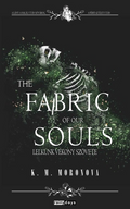 Rina Kent - The Fabric of Our Souls - Lelkünk vékony szövete
