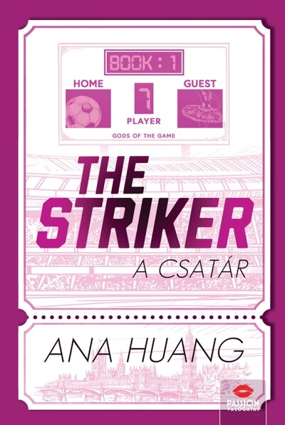Ana Huang - The Striker - A csatár (éldekorált)