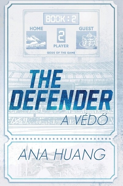 Ana Huang - The Defender - A védő (éldekorált)