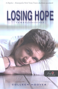 Colleen Hoover - Losing Hope - Reményvesztett 2.