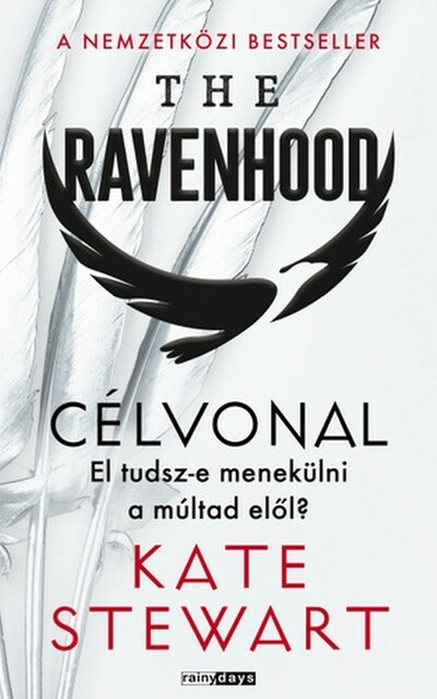 Kate Stewart - The Ravenhood - Célvonal
