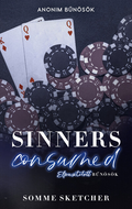 Somme Sketcher - Sinners Consumed - Elpusztított bűnösök (éldekorált)