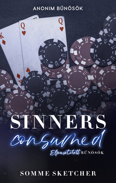 Somme Sketcher - Sinners Consumed - Elpusztított bűnösök (éldekorált)