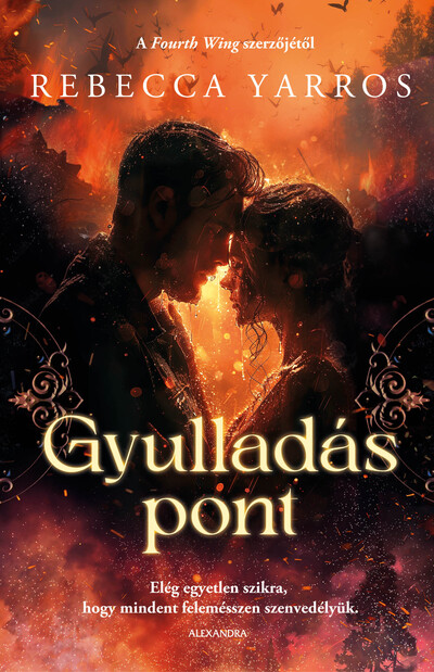 Rebecca Yarros - Gyulladáspont - Legacy