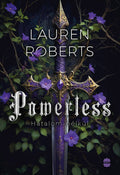 Lauren Roberts - Powerless - Hatalom nélkül (éldekorált)