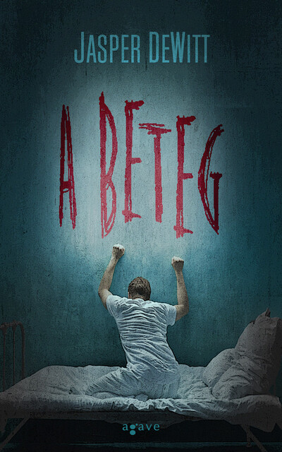 Jaspwr DeWitt - A beteg
