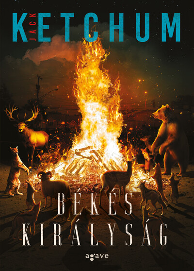 Jack Ketchum - Békés királyság
