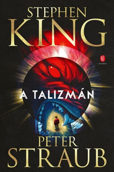 Peter Straub, Stephen King - A Talizmán (új kiadás)