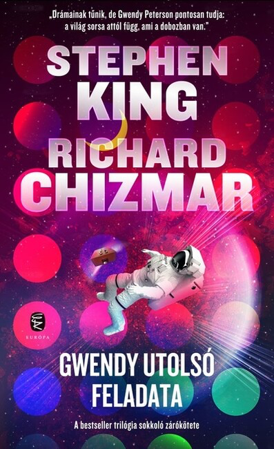 Stephen King - Gwendy utolsó feladata