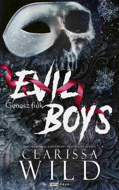 Clarissa Wild - Evil Boys - Gonosz fiúk (éldekorált)