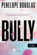 Penelope Douglas - Bully - Szívatás