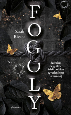 Sarah Rivens - Fogoly (éldekorált)