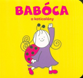 Bartos Erika - Babóca, a katicalány