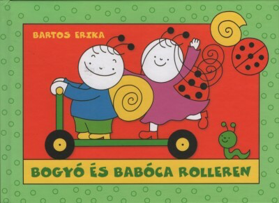 Bartos Erika - Bogyó és Babóca rolleren