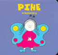 Bartos Erika - Pihe a lepkelány
