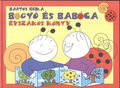 Bartos Erika - Bogyó és Babóca - Évszakos könyv