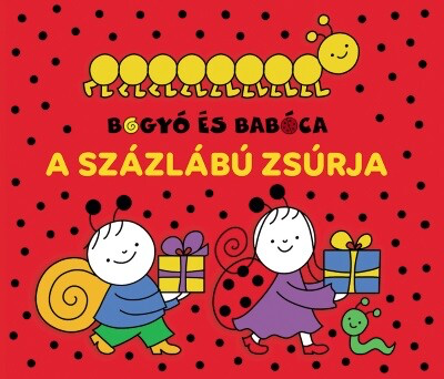 Bartos Erika - Bogyó és Babóca - A százlábú zsúrja (leporelló)
