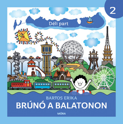 Bartos Erika - Brúnó a Balatonon 2. - Déli part