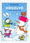 Bartos Erika - Hógolyó - Versek óvodássoknak