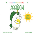 Aurélie Chien Chow Chine - Gaston érzelmei - Aggódom