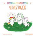 Aurélie Chien Chow Chine - Kedves vagyok - Gaston, a kis unikornis