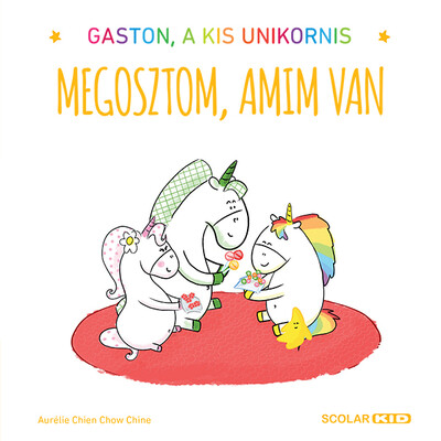 Aurélie Chien Chow Chine - Megosztom, amim van - Gaston, a kis unikornis