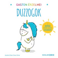 Aurélie Chien Chow Chine - Gaston érzelmei - Duzzogok