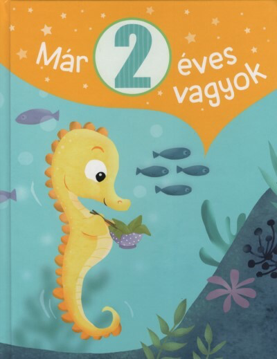 Carola Von Kessel - Már 2 éves vagyok