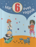 Carola Von Kessel - Már 6 éves vagyok