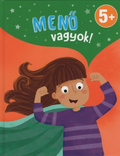 Henriette Wich - Menő vagyok!