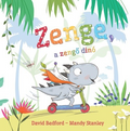 David Bedford, Mandy Stanley - Zenge, a zengő dinó