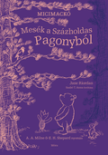 Jane Riordan - Mesék a Százholdas Pagonyból