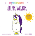 Aurélie Chien Chow Chine - Gaston érzelmei - Félénk vagyok