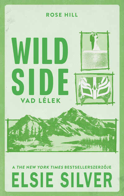 Elsie Silver - Wild Side - Vad lélek (éldekorált)
