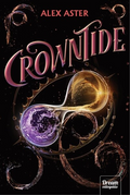 Alex Aster - Crowntide