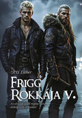 A. O. Esther - Frigg rokkája V. - Frigg rokkája sorozat